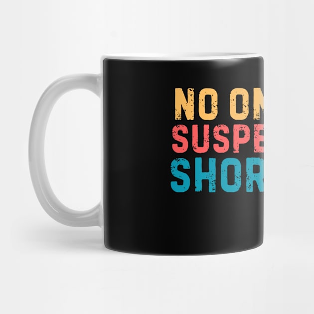 No One Suspects The Short Ones by The WYLD Tribe